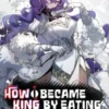 How I Became King by Eating Monsters Volume 2