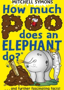 How Much Poo Does an Elephant Do?