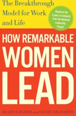 How Remarkable Women Lead
