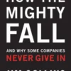 How the Mighty Fall