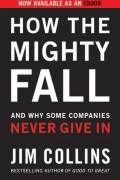 How the Mighty Fall