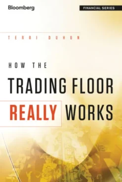 How the Trading Floor Really Works