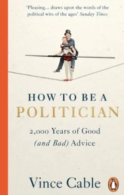 How to be a Politician