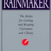 How To Become A Rainmaker