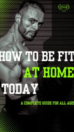 How to Be Fit at Home