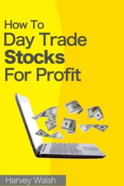 How To Day Trade Stocks For Profit