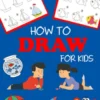 How to Draw for Kids