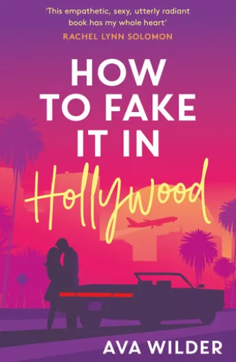 How to Fake it in Hollywood