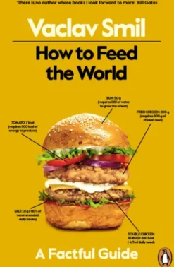 How to Feed the World