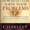 How to Let God Solve Your Problems