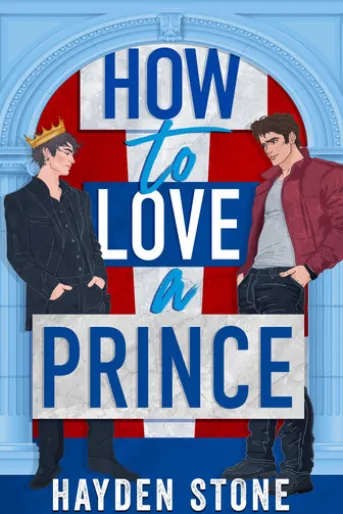 How to Love a Prince
