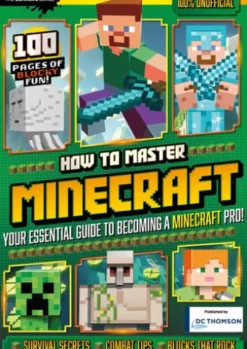 How to Master Minecraft