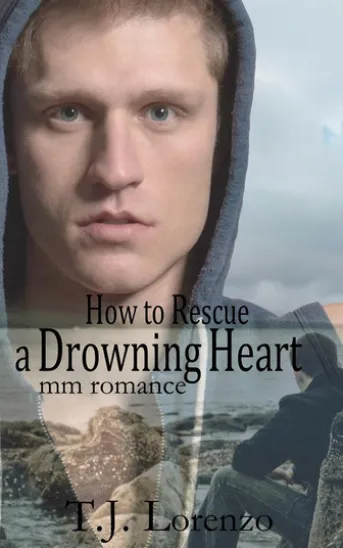 How to Rescue a Drowning Heart: MM Romance
