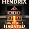 How to Sell a Haunted House