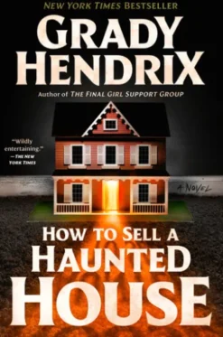 How to Sell a Haunted House