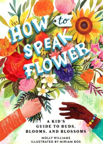 How to Speak Flower