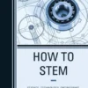 How to STEM