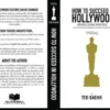 How to Succeed in Hollywood Without Losing Your Soul