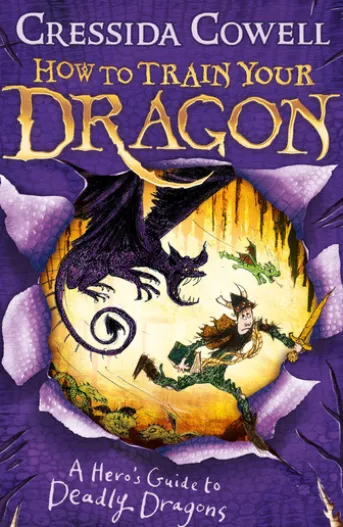 How to Train Your Dragon: A Hero's Guide to Deadly Dragons
