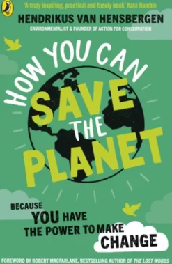 How You Can Save the Planet