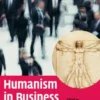 Humanism in Business