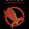 Hunger Games - tome 2 L'embrasement