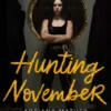 Hunting November