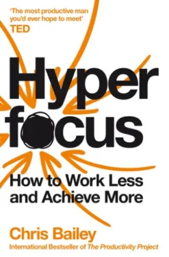 Hyperfocus