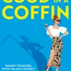 I Bet You’d Look Good in a Coffin