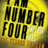 I Am Number Four: The Lost Files: The Search for Sam