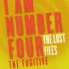 I Am Number Four: The Lost Files: The Fugitive