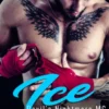 Ice (Devil's Nightmare MC, Book 5)