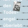 Ich habe den Todesengel überlebt