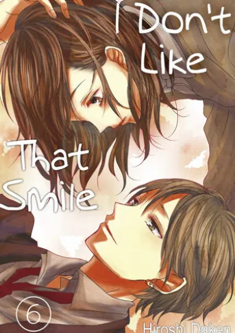 I Don't Like That Smile 6