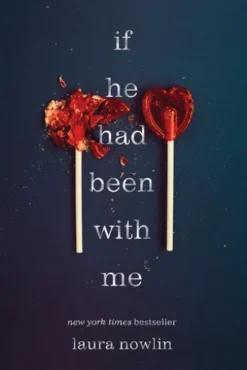 If He Had Been with Me