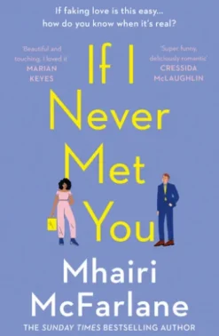 If I Never Met You