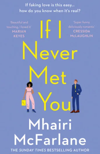 If I Never Met You