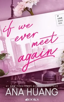 If we ever meet again