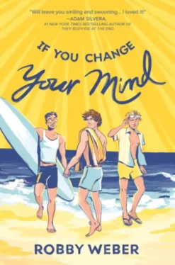 If You Change Your Mind