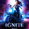 Ignite The Shadows
