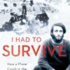I Had to Survive