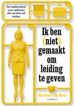 Ik ben (niet) gemaakt om leiding te geven