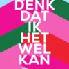 Ik denk dat ik het wel kan