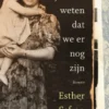 Ik wil je laten weten dat we er nog zijn