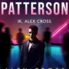 Ik, Alex Cross
