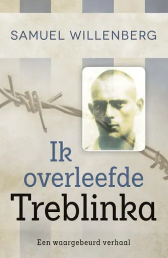 Ik overleefde Treblinka