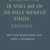 Ik voel me in de hele wereld thuis