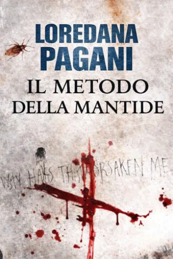 IL METODO DELLA MANTIDE