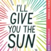 I'll Give You the Sun