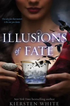 Illusions of Fate